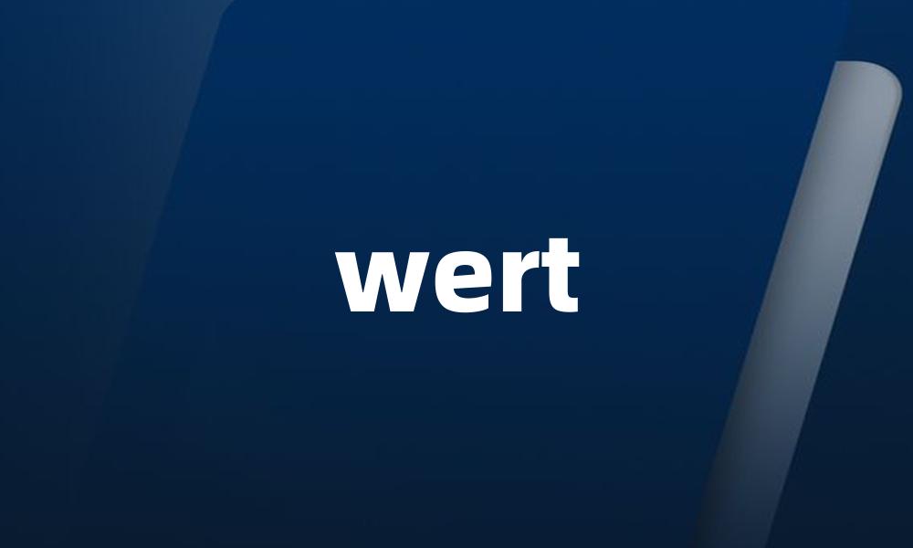 wert