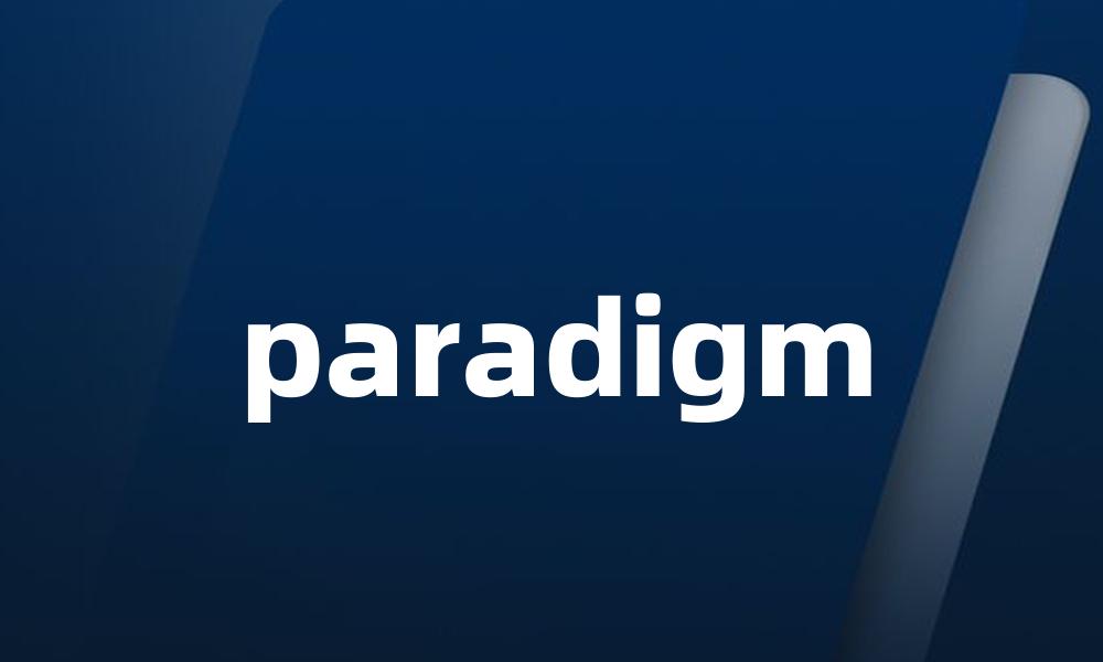 paradigm