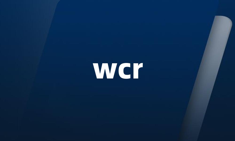 wcr