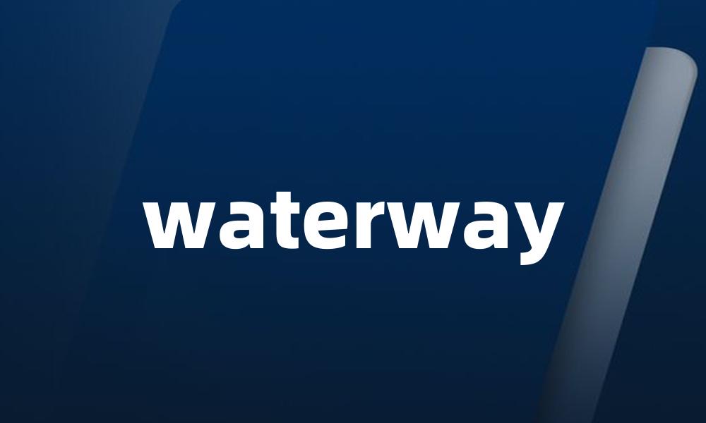 waterway