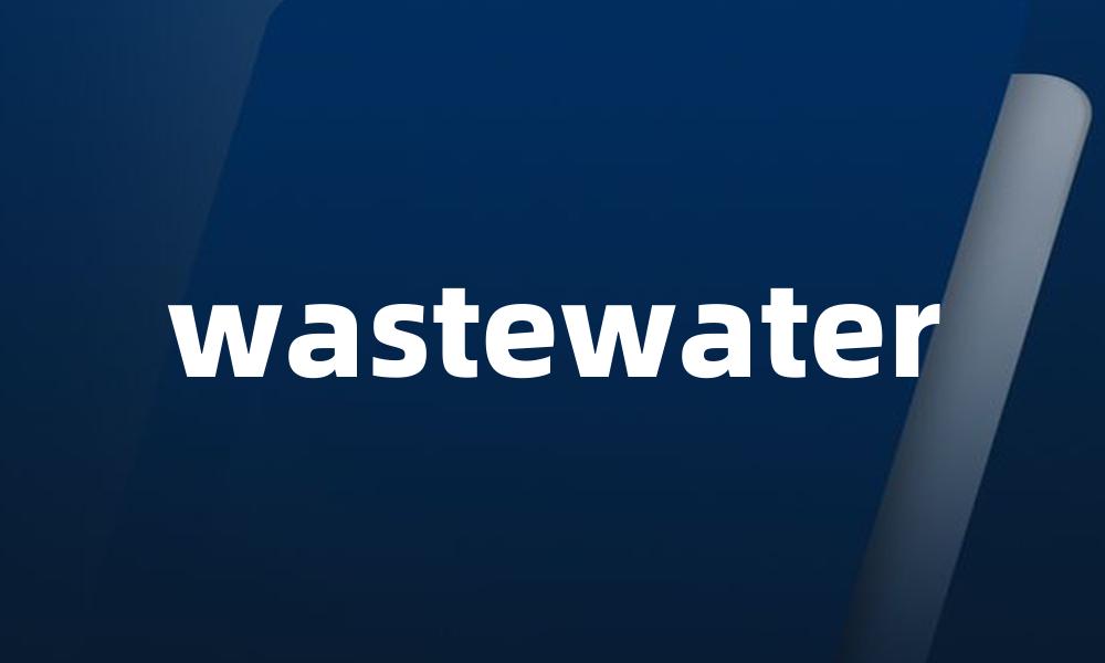 wastewater