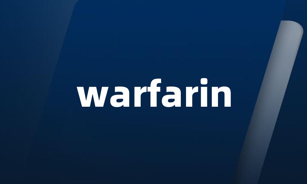 warfarin