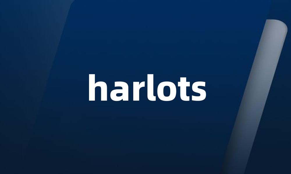 harlots