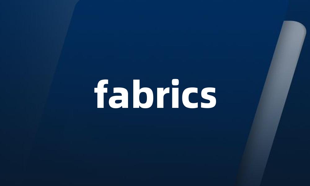 fabrics