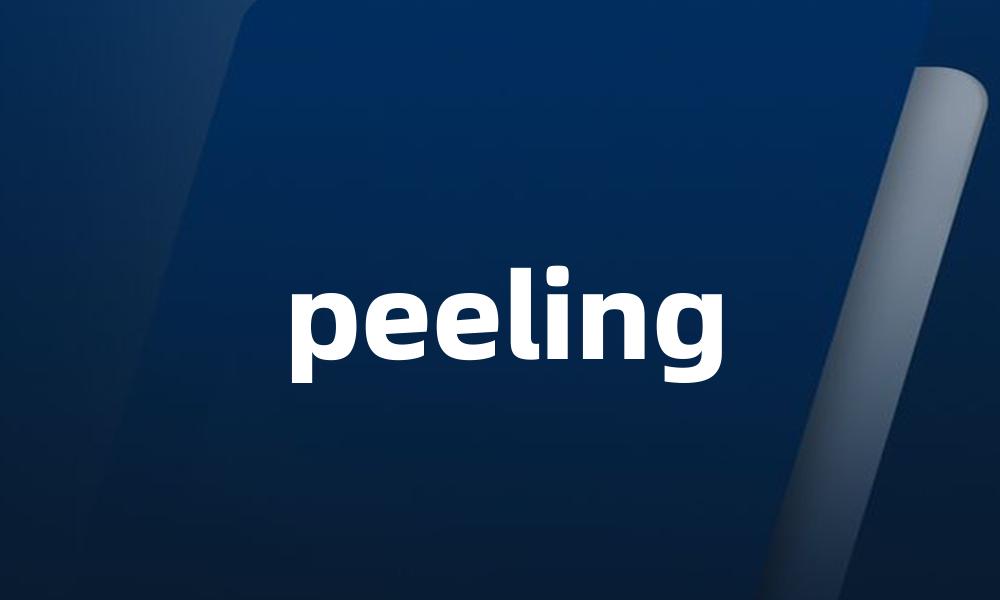 peeling