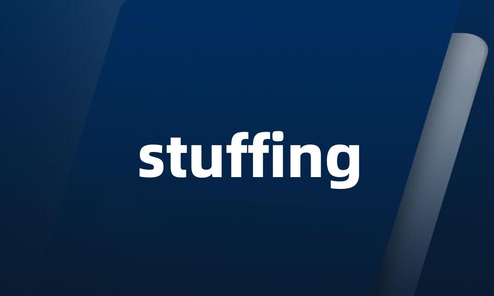 stuffing