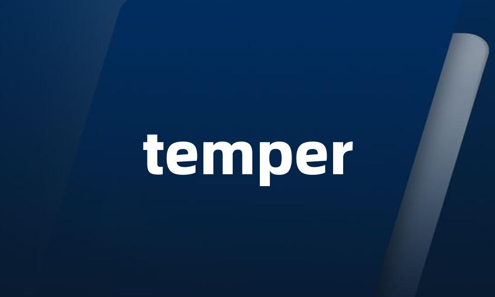 temper