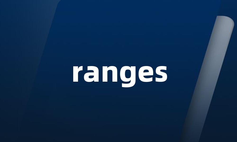 ranges