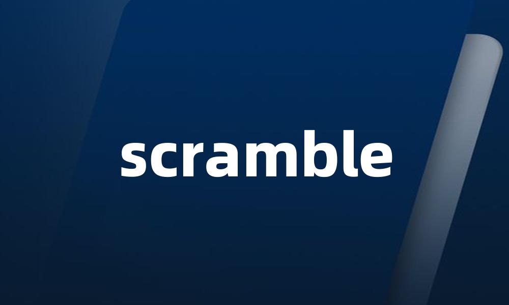 scramble