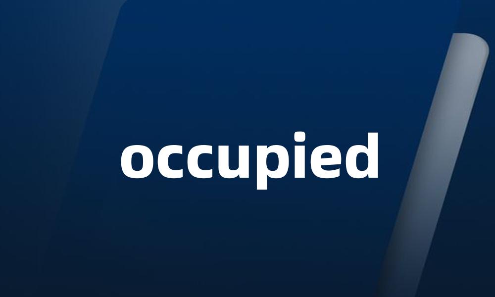 occupied