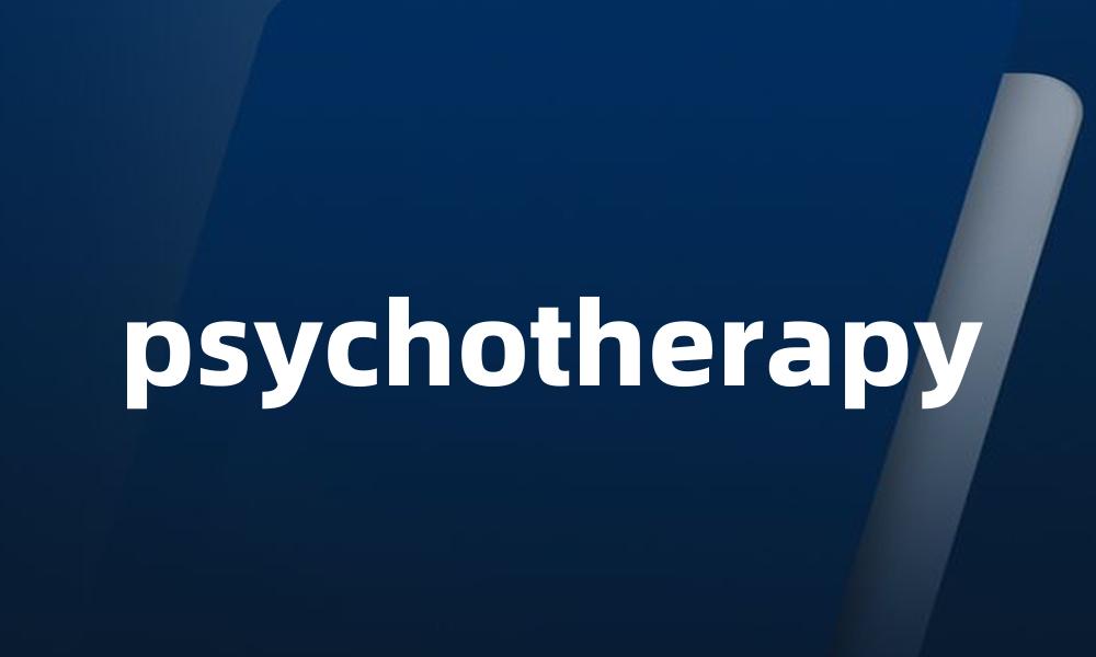 psychotherapy