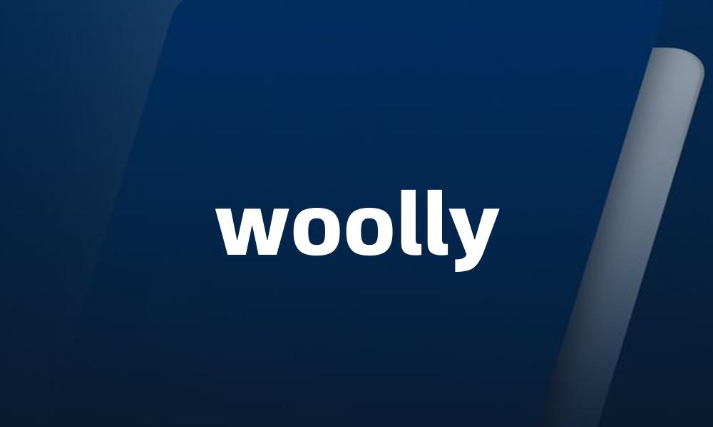 woolly