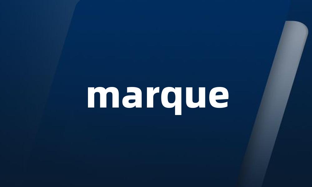 marque