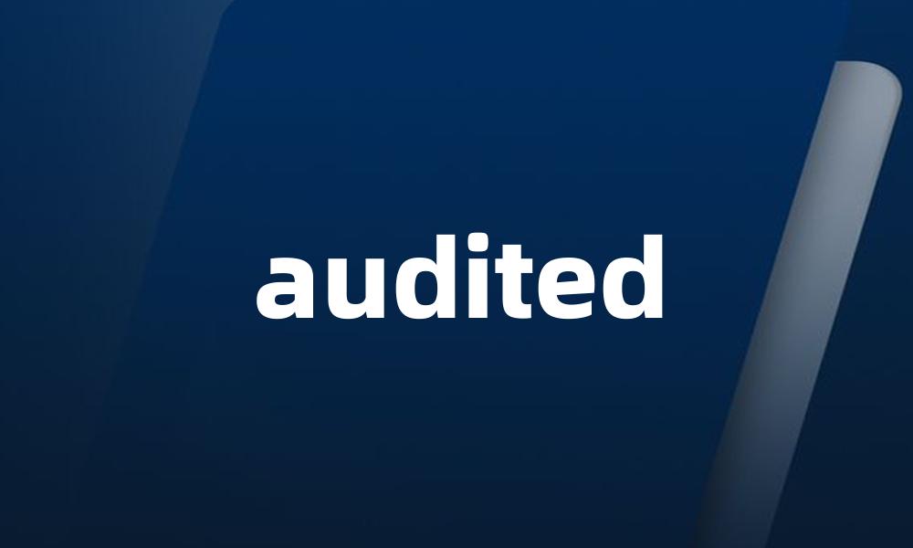 audited