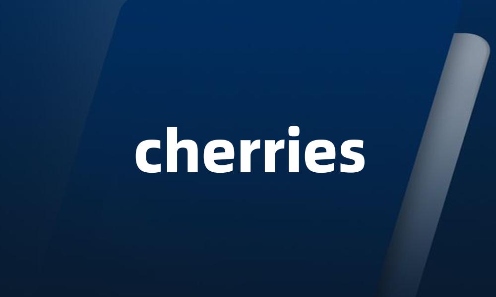 cherries