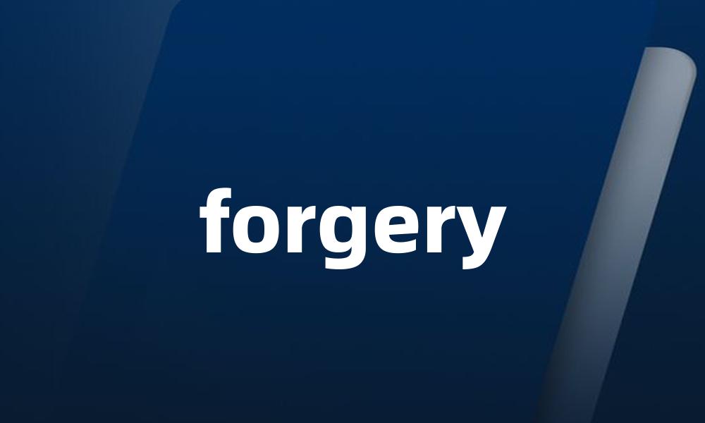 forgery