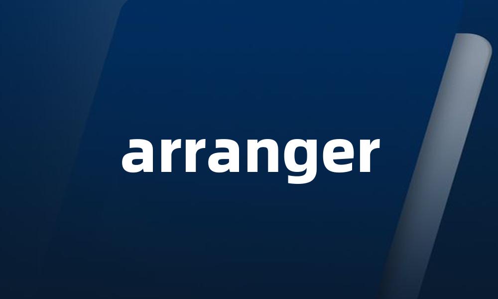 arranger