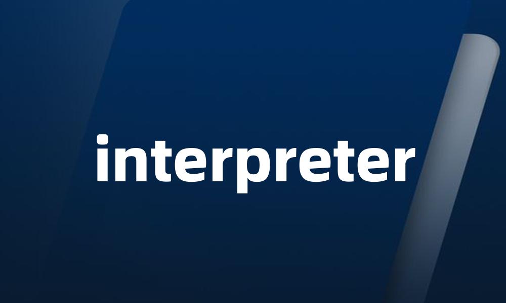 interpreter